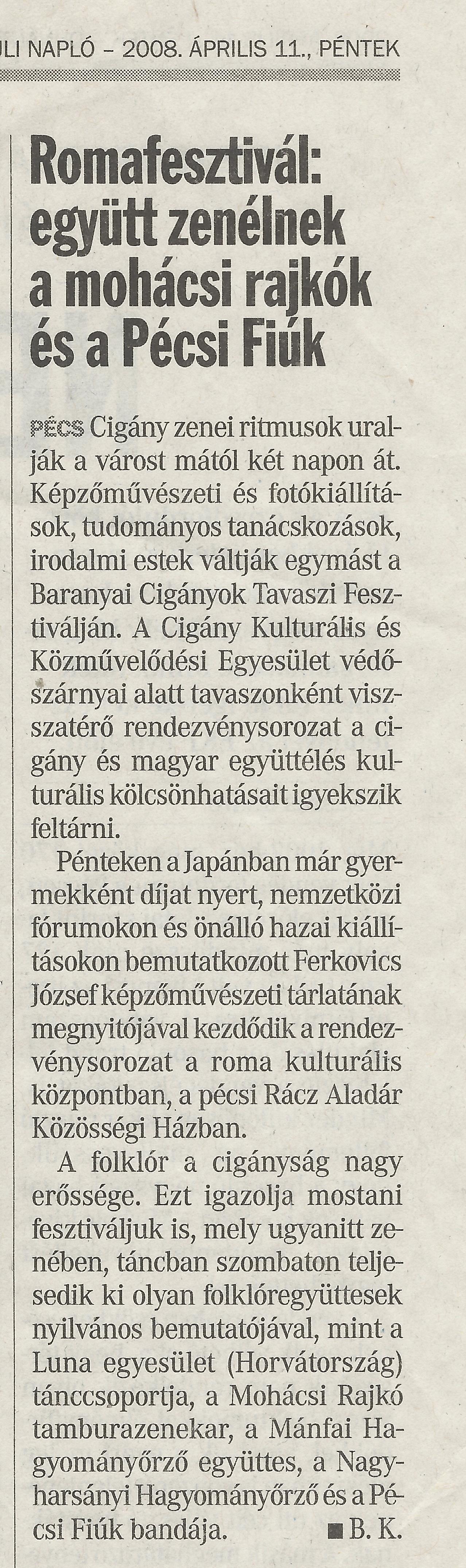 Romafesztgivál: együtt zenélnek a mohácsi rajkók és a Pécsi Fiúk