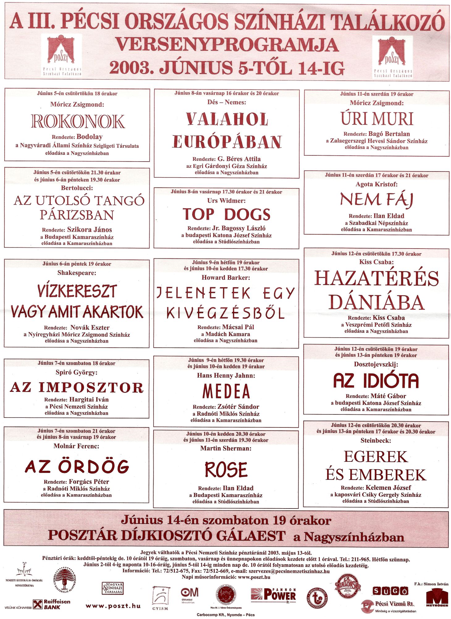 III. Pécsi Országos Színházi Találkozó 2003. június havi műsora